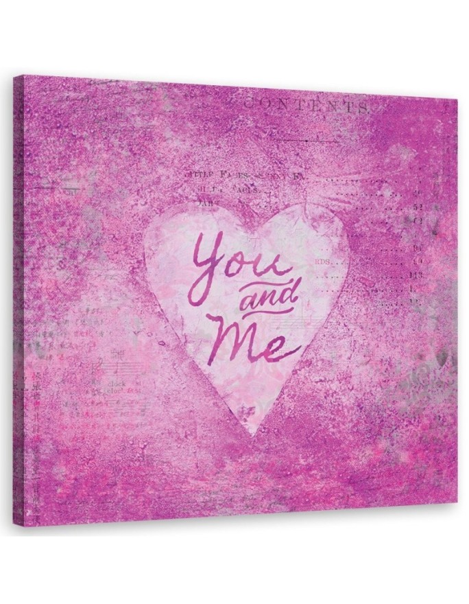 Canvas print Pink you and...