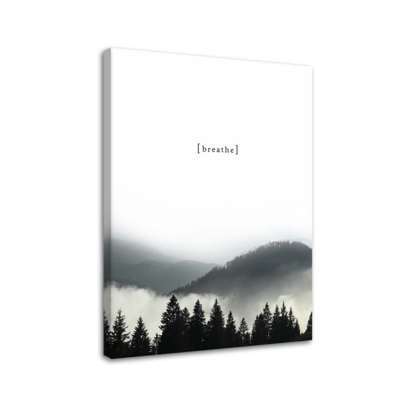 Breathe Mountains quotes - Canvas painting for living room | FEEBY