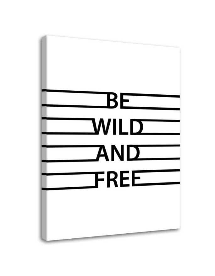 Motivational Wild and Free - Canvas prints with quotes on canvas | FEEBY