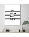 Motivational Wild and Free - Canvas prints with quotes on canvas | FEEBY