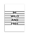 Motivational Wild and Free - Canvas prints with quotes on canvas | FEEBY