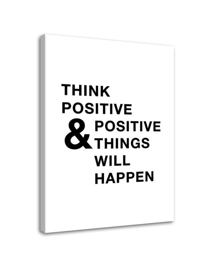 Motivational Think positive - Picture with quotes on a canvas | FEEBY