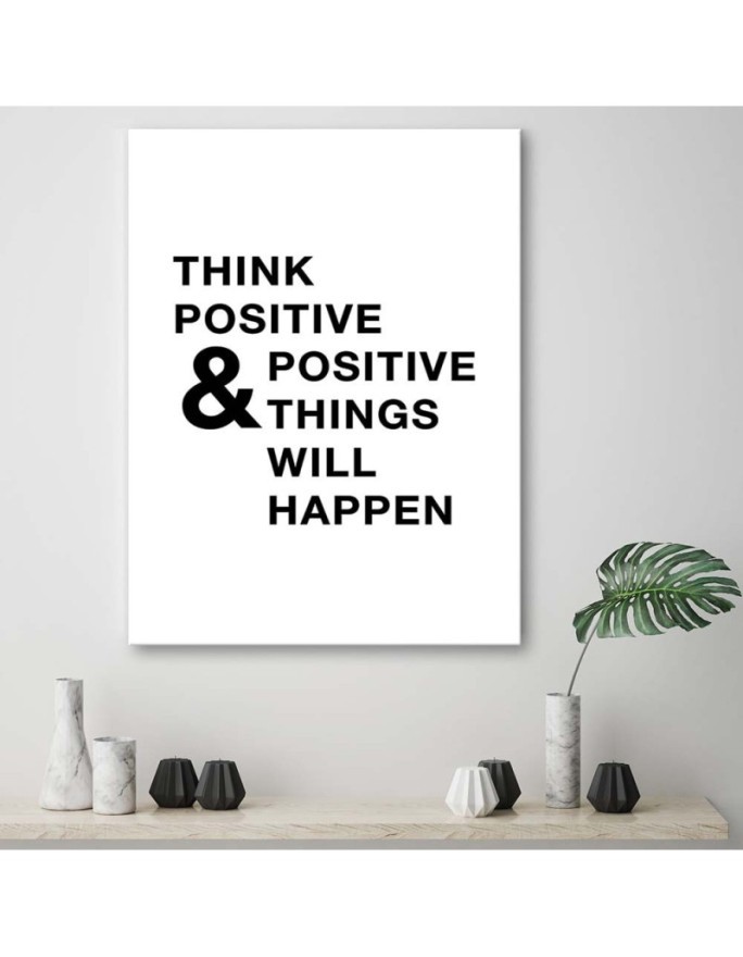 Motivational Think positive - Picture with quotes on a canvas | FEEBY