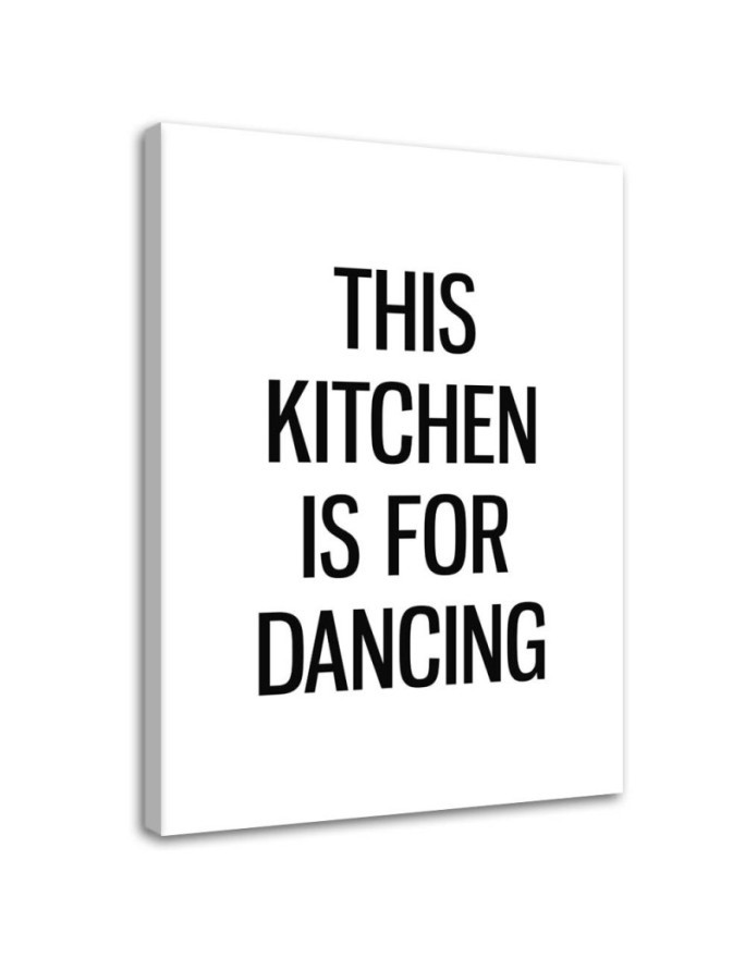 Dancing quotes kitchen - Modern Canvas painting for the kitchen | FEEBY
