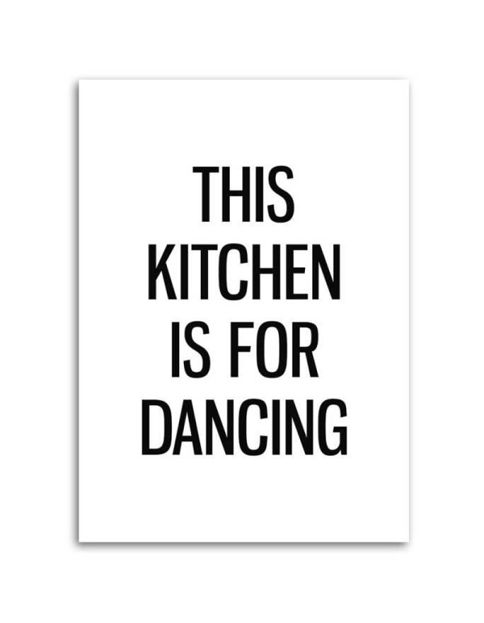 Dancing quotes kitchen - Modern Canvas painting for the kitchen | FEEBY