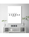 Firstly coffee Canvas prints with quoteson canvas | FEEBY