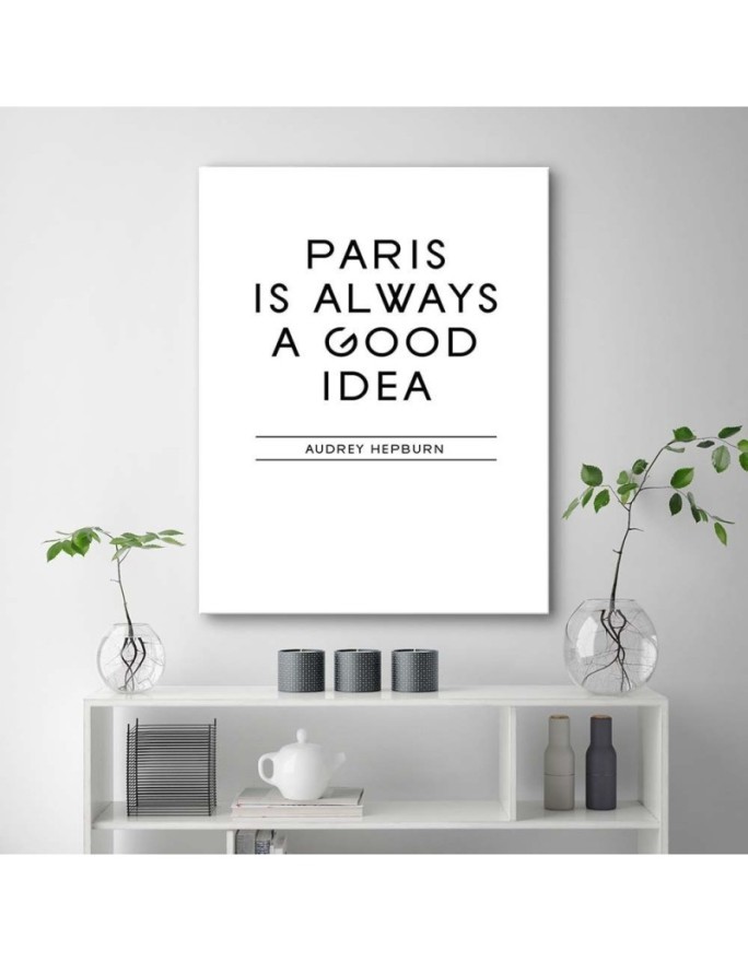 Paris is a good idea quote - Modern wall painting | FEEBY