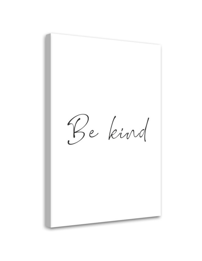 Typographic painting - Inscription Be nice
