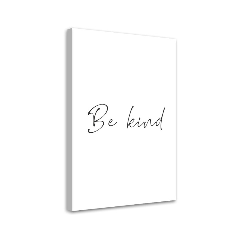 Typographic painting - Inscription Be nice