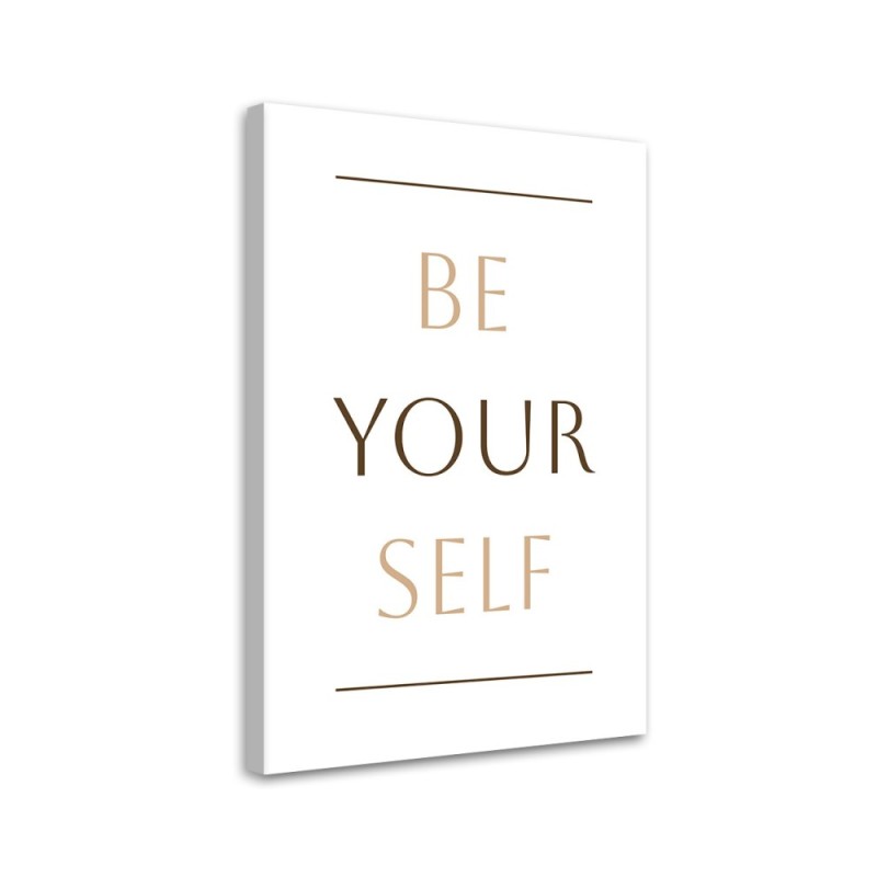 Modern canvas print on canvas - Inscription Be yourself