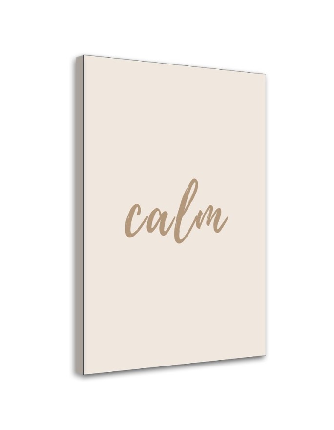 Canvas print Inscription Calm