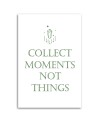 Typography painting - Caption Collect moments