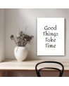 Typography painting - Inscription Good things have to wait