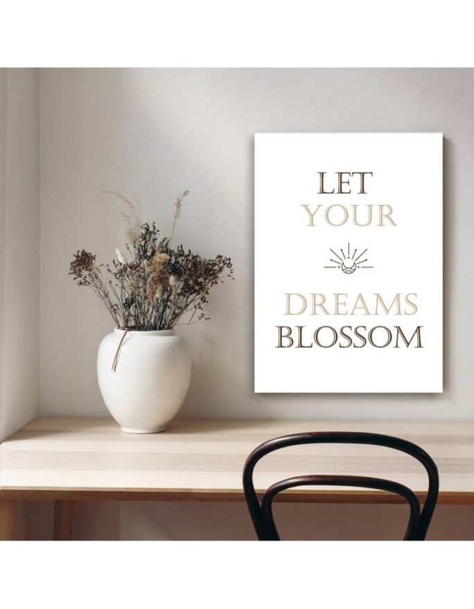 Letterpress painting - Let your dream blossom quote