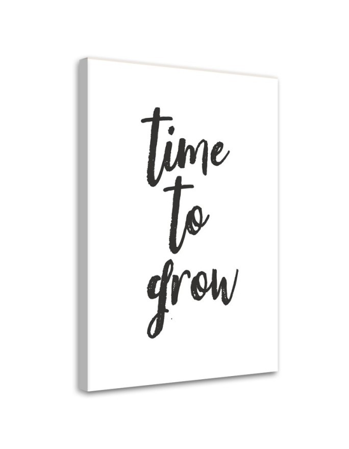 Modern canvas print with inscriptions -Time to grow