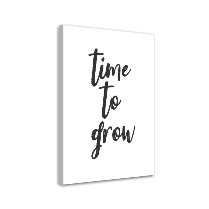 Modern canvas print with inscriptions -Time to grow