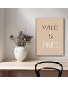 Picture with inscriptions for the office - Inscription Wild & Free