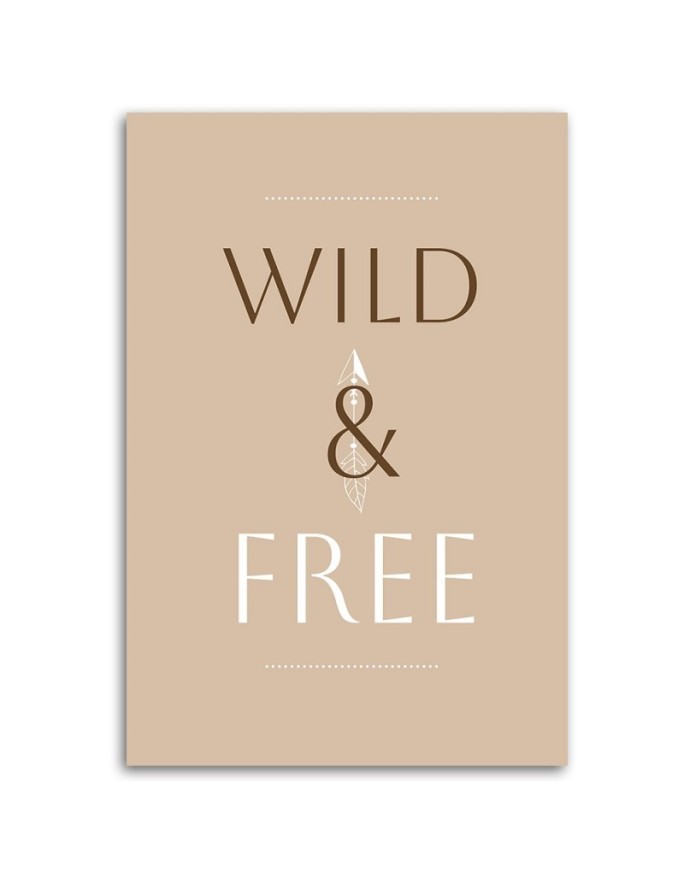 Picture with inscriptions for the office - Inscription Wild & Free