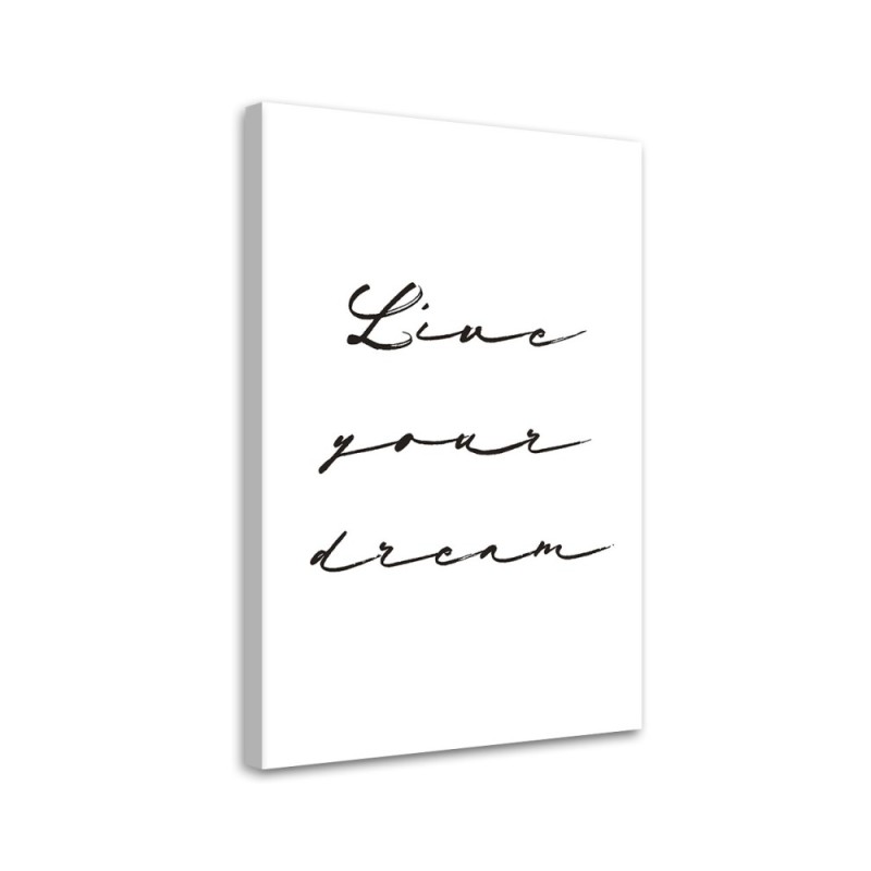 Canvas painting - Inscription Live your dreams | FEEBY